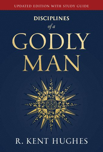 Disciplines of a Godly Man (Updated Edition) - Softcover