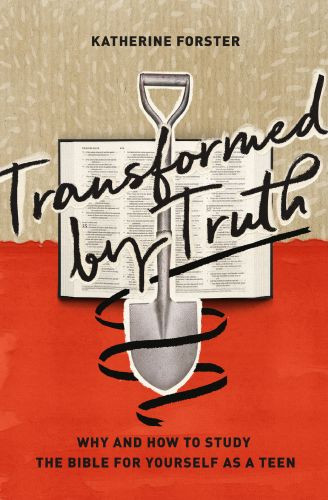 Transformed by Truth - Softcover