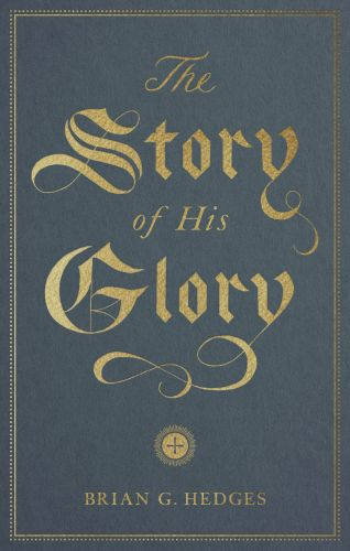 Story of His Glory - Softcover
