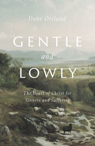 Gentle and Lowly - Hardcover