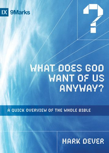 What Does God Want of Us Anyway? - Softcover