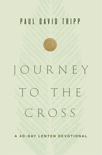 Journey to the Cross - Hardcover
