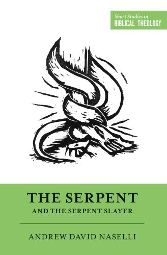The Serpent and the Serpent Slayer - Softcover