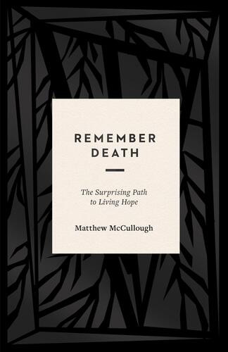 Remember Death - Softcover