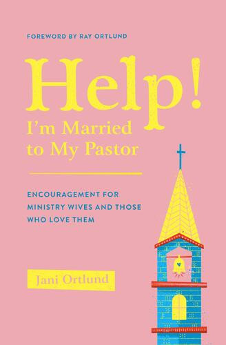 Help! I'm Married to My Pastor - Softcover