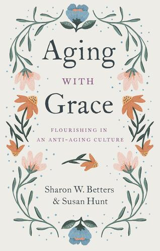 Aging with Grace - Softcover