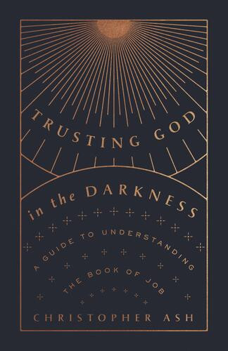 Trusting God in the Darkness - Softcover