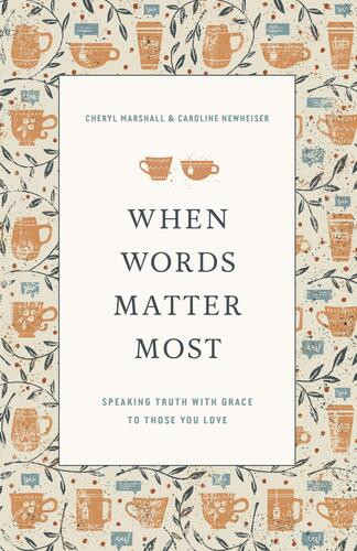 When Words Matter Most - Softcover