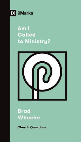 Am I Called to Ministry? - Softcover