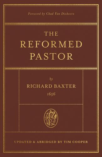 Reformed Pastor - Hardcover