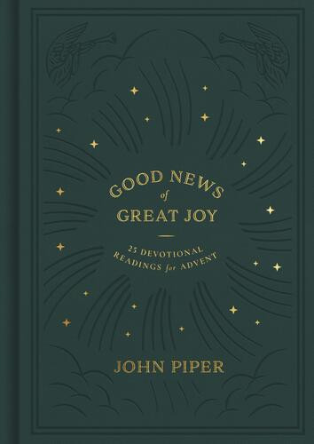 Good News of Great Joy - Hardcover