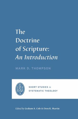 Doctrine of Scripture - Softcover