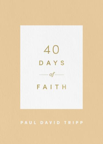 40 Days of Faith - Softcover