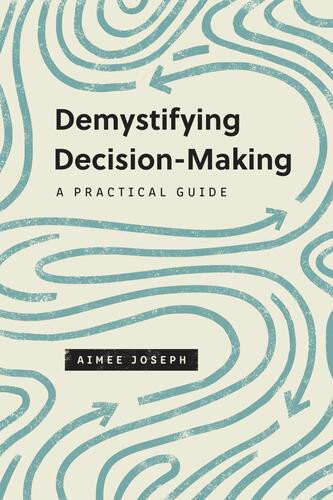 Demystifying Decision-Making - Softcover
