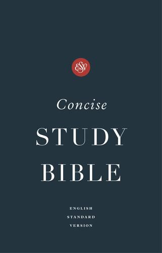 ESV Concise Study Bible™ (Hardcover) - Hardcover