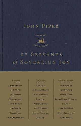 27 Servants of Sovereign Joy - Hardcover