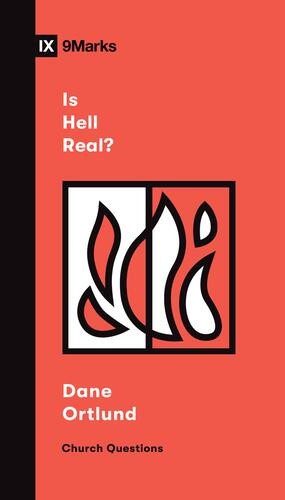 Is Hell Real? - Softcover