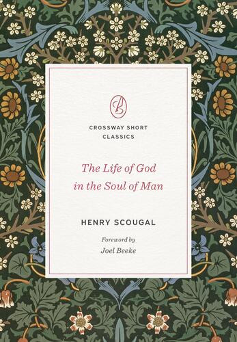 Life of God in the Soul of Man - Softcover