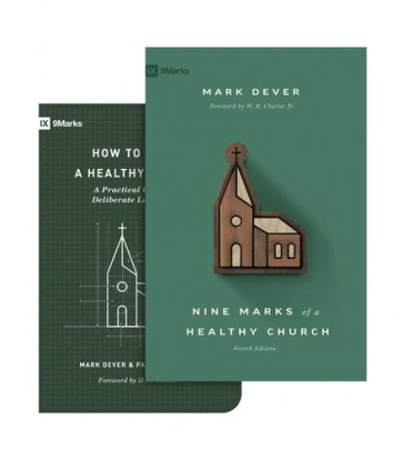 Nine Marks of a Healthy Church (4th Edition) and How to Build a Healthy Church  (Set) - Softcover