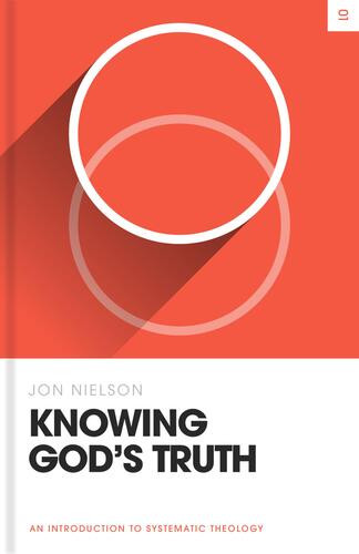Knowing God's Truth - Hardcover