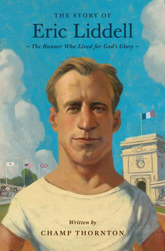 Story of Eric Liddell - Softcover