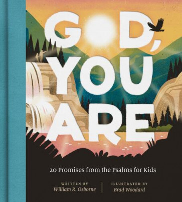 God, You Are - Hardcover