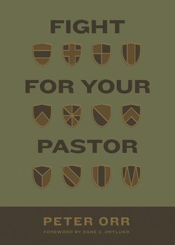 Fight for Your Pastor - Softcover