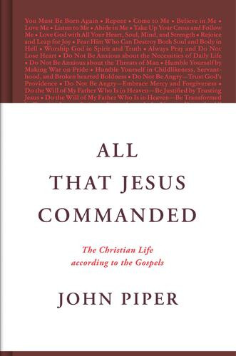 All That Jesus Commanded - Hardcover