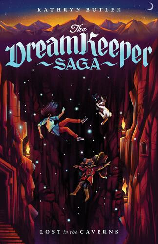 Lost in the Caverns (The Dream Keeper Saga Book 3), Volume 3 - Softcover