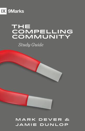 Compelling Community Study Guide - Softcover