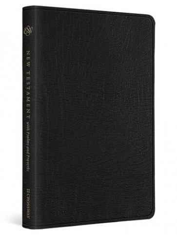 ESV New Testament with Psalms and Proverbs  (Genuine Leather, Black) - Genuine Leather With ribbon marker(s)