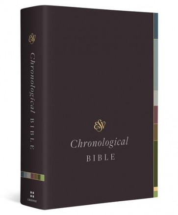 ESV Chronological Bible (Hardcover) - Hardcover With ribbon marker(s)