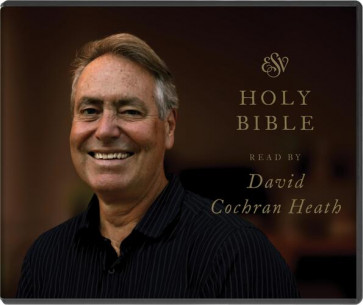 ESV Audio Bible, Read by David Cochran Heath - CD-Audio