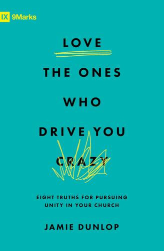 Love the Ones Who Drive You Crazy - Softcover