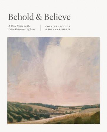 Behold and Believe - Softcover