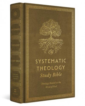 ESV Systematic Theology Study Bible - Hardcover With ribbon marker(s)