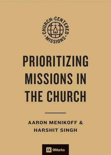 Prioritizing Missions in the Church - Softcover