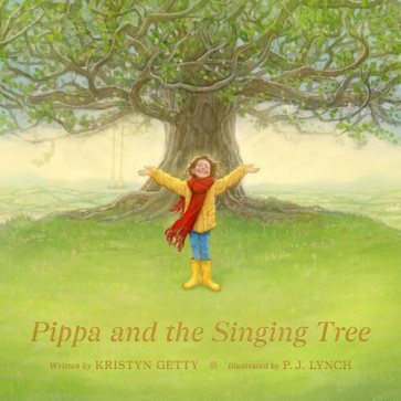 Pippa and the Singing Tree - Hardcover