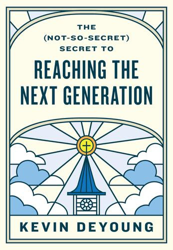 (Not-So-Secret) Secret to Reaching the Next Generation - Softcover