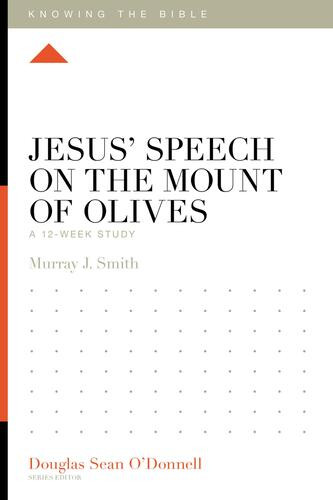 Jesus' Speech on the Mount of Olives - Softcover