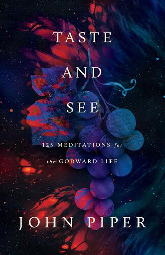 Taste and See - Softcover