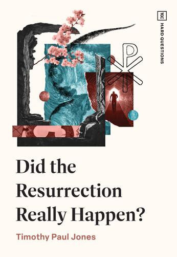 Did the Resurrection Really Happen? - Softcover