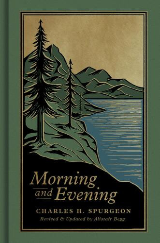 Morning and Evening - Hardcover