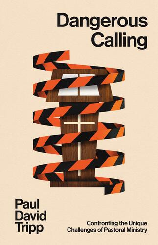Dangerous Calling - Softcover