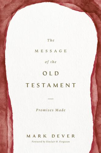 Message of the Old Testament - Hardcover