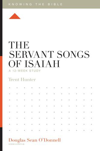 Servant Songs of Isaiah - Softcover