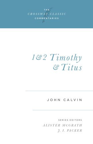 1 and 2 Timothy and Titus - Softcover