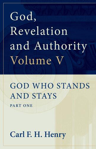 God, Revelation and Authority - Softcover