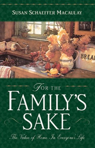 For the Family's Sake - Softcover