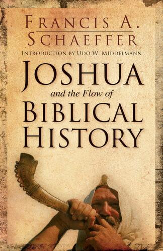 Joshua and the Flow of Biblical History - Softcover